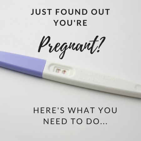 Seven Things to Do When You Find Out You’re Pregnant