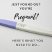 Seven Things to Do When You Find Out You’re Pregnant - Mother & Nature